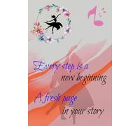 Every step is a new beginning, a fresh page in your story- The Paperback Blank Journal your ultimate companion on the journey to self-expression, ... groups, With 300 Pages (6x9 inch each page)