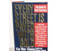 Every Street Is Paved With Gold: The Road to Real Success