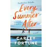 Every Summer After by Carley Fortune (2022, Trade Paperback)