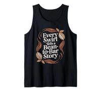 Every Swirl Tells A Bean-to-Bar Story Chocolatier Tank Top