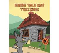 Every Tale Has Two Sides