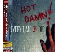 Every Time I Die - Hot Damn!