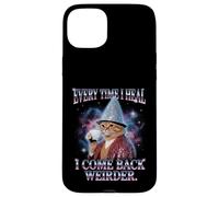 "Every Time I Heal I Come Back Weirder" Cat Case for iPhone 15 Plus