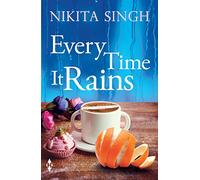 Every Time It Rains