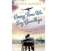 EVERY TIME WE SAY GOODBYE