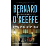 Every Trick in the Book : A DI Garibaldi Novel. Book 3