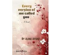 Every version of me called you