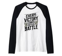 Every Victory Comes with a Battle Raglan Baseball Tee