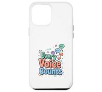 Every Voice Counts Communication Awareness Design Case for iPhone 12 Pro Max
