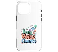 Every Voice Counts Communication Awareness Design Case for iPhone 16 Pro Max