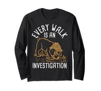 Every Walk is an Investigation Dog Investigation Humor Long Sleeve T-Shirt