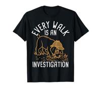 Every Walk is an Investigation Dog Investigation Humor T-Shirt
