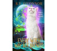 Every Witch Way but Brewed: 14 (Magical Misfits Mysteries)