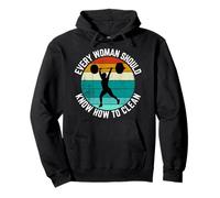 Every Woman Should Know How To Clean Shirt Weight Lifting Pullover Hoodie