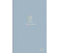 Every Woman's Prayer Journal: Featuring the King James Version