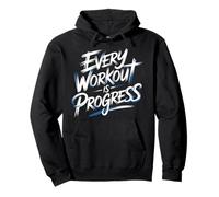 Every Workout Is Progress - Pullover Hoodie