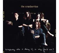 La Vinyl-thèque Idéale - Black Everybody Else Is Doing It So Why Cant We The Cranberries U