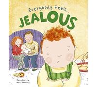 Everybody Feels Jealous