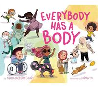 Everybody Has a Body - Hardback NEW Ehlert, Molli J 30/01/2024