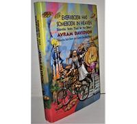 Everybody Has Somebody in Heaven: Essential Jewish Tales of the Spirit