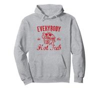 Everybody In The Hot Tub Funny Southern Crawfish Cajun Pullover Hoodie