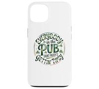 Everybody in the Pub Saint Paddy's Gettin' Tips Design Case for iPhone 13
