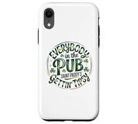 Everybody in the Pub Saint Paddy's Gettin' Tips Design Case for iPhone XR