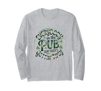 Everybody in The Pub Saint Paddy's Gettin' Tips Design Long Sleeve T-Shirt