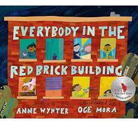 Everybody in the Red Brick Building: A Heartwarming Urban Picture Book About Bedtime Sounds for Children (Ages 4-8)