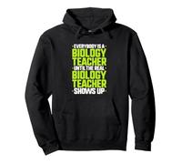 Everybody Is A Biology Teacher Pullover Hoodie