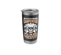 Everybody is A Carpenter Until The Real Carpenter Shows Up Stainless Steel Insulated Tumbler
