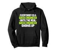 Everybody Is A Data Engineer Pullover Hoodie