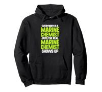 Everybody Is A Marine Chemist Pullover Hoodie
