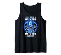 Everybody is a Painter Until the Real Painter Shows up Tank Top