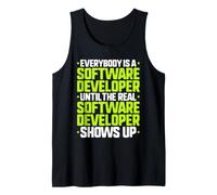 Everybody is A Software Developer Tank Top