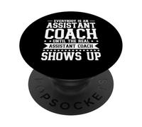 Everybody Is An Assistant Coach Until The Real One PopSockets Adhesive PopGrip