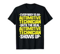 Everybody is an Automotive Technician T-Shirt