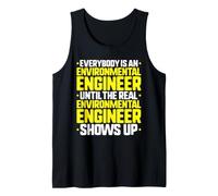 Everybody is an Environmental Engineer Tank Top