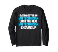 Everybody is an IAQ Technician Long Sleeve T-Shirt