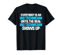 Everybody is an IAQ Technician T-Shirt