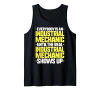 Everybody is an Industrial Mechanic Tank Top