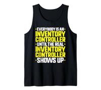 Everybody is an Inventory Controller Tank Top
