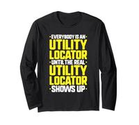 Everybody is an Utility Locator Long Sleeve T-Shirt