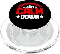 Everybody Just Calm Down - PopSockets PopGrip for MagSafe