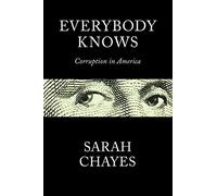 Everybody Knows: Corruption in America