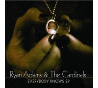 Everybody Knows EP by Ryan Adams