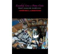 Everybody Loves a Poetry Critic (volume 1: January 8, 2008 - December 8, 2012)