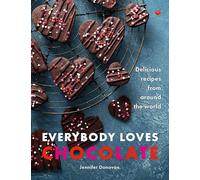 Everybody Loves Chocolate: Delicious recipes from around the world