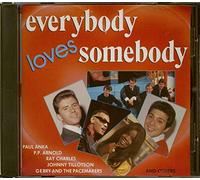 Everybody loves Somebody - Dean Martin, Del Shannon, Paul Anka, Gerry & the Peacemakers...