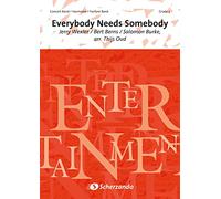 Everybody Needs Somebody: Concert Band: Score & Parts
